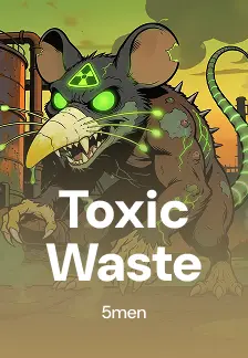 Toxic Waste