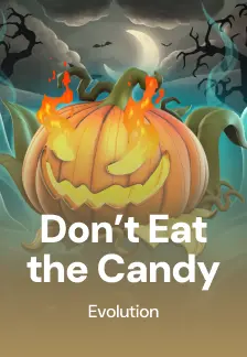 Don't Eat the Candy
